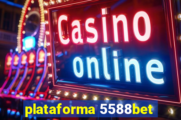 plataforma 5588bet